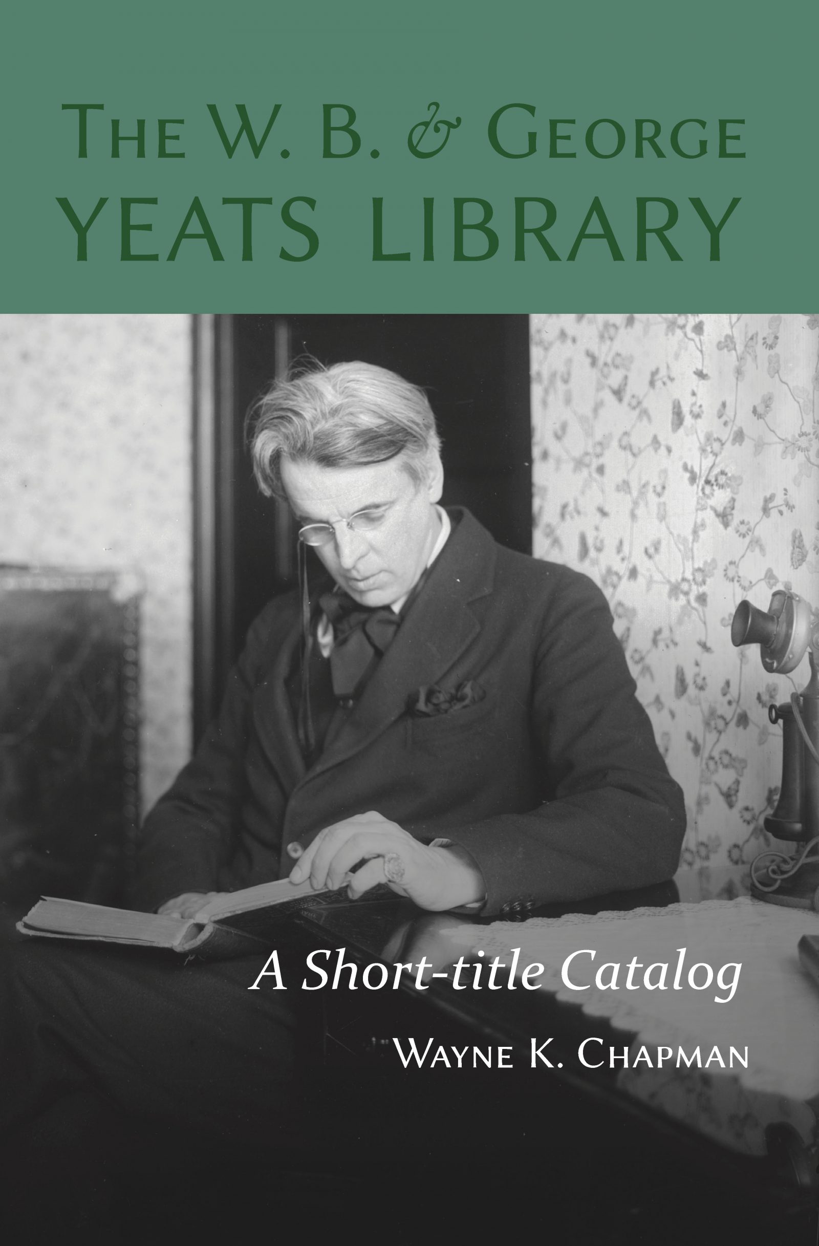 The W. B. And George Yeats Library – Clemson University Press