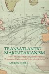 Book cover of Transatlantic Majoritarianism by Lauren C. Bell